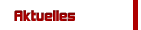 Aktuelles